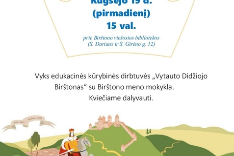 Kūrybinės Dirbtuvės „Vytauto Didžiojo Birštonas“ | Visitbirstonas.lt